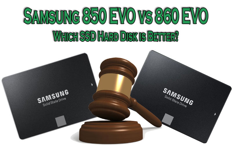 Samsung 850 EVO vs 860 EVO
