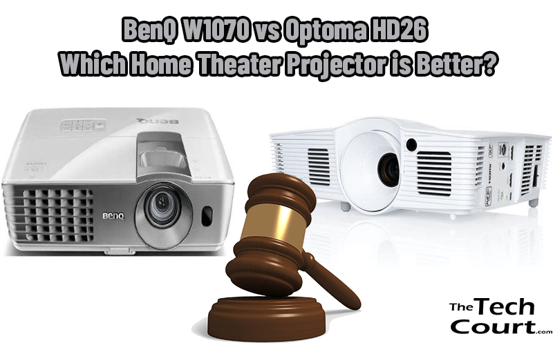 BenQ W1070 vs Optoma HD26