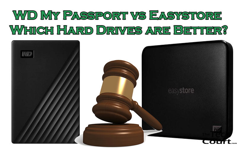 WD My Passport vs Easystore