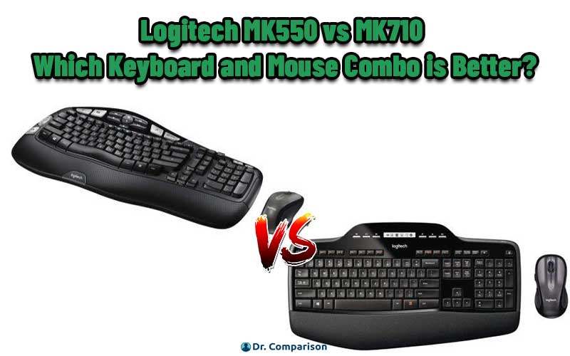 Logitech MK550 vs MK710