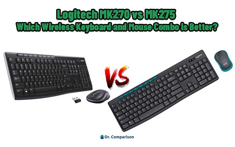 Logitech MK270 vs MK275