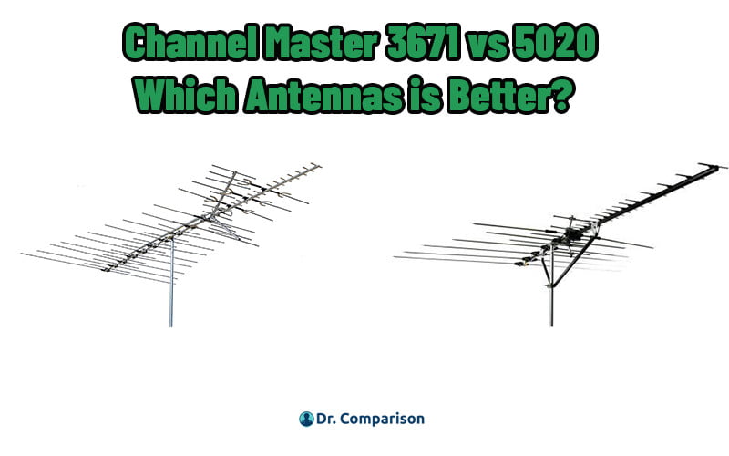 Channel Master 3671 vs 5020