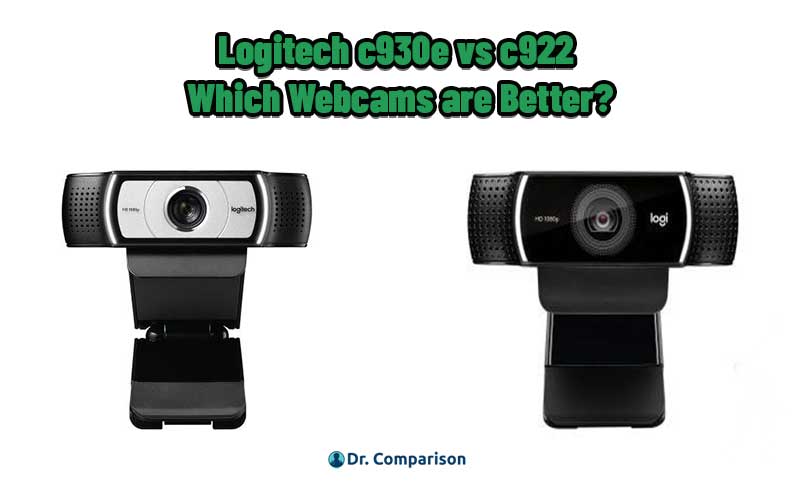 Logitech c930e vs c922