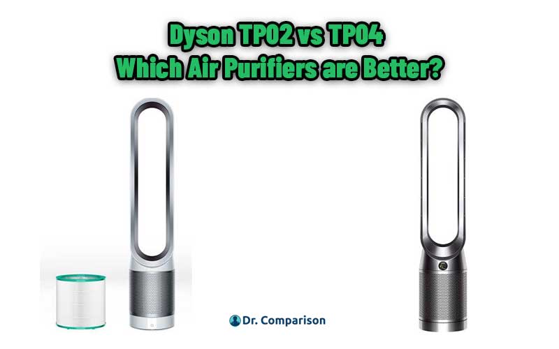 Dyson-TP02-vs-TP04